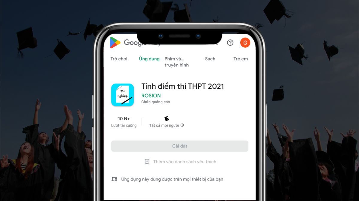 App tính điểm thi tốt nghiệp