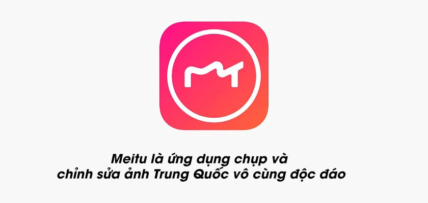 Top 3: Meitu - Ứng dụng chỉnh sửa ảnh chuyên nghiệp